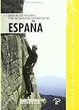 Guía de las mejores escaladas deportivas : España